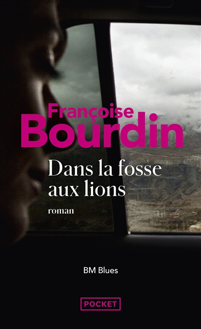 BM Blues - Dans la fosse aux lions (Poche)