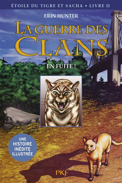 La guerre des Clans - Etoile du tigre et Sacha - tome 2 En fuite ! -illustrée- (BD)