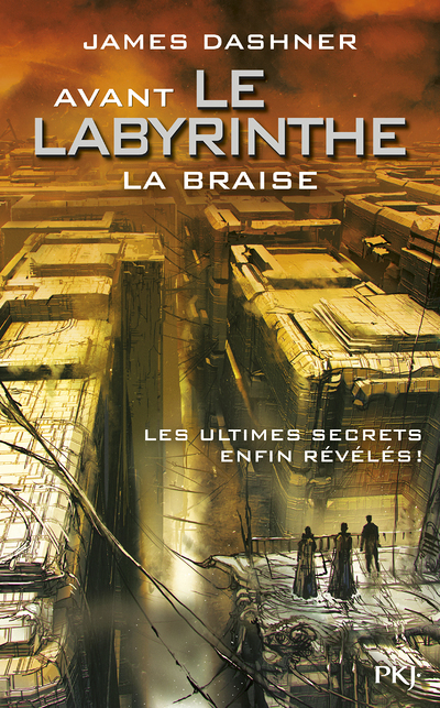 Avant Le labyrinthe - tome 5 La Braise (Jeunesse)