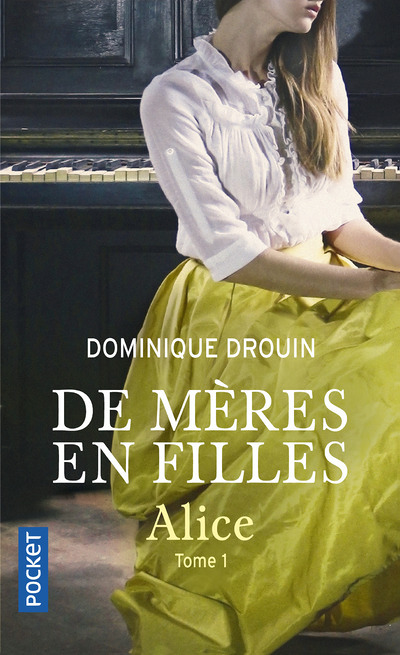 De mères en filles - tome 1 Alice (Poche)