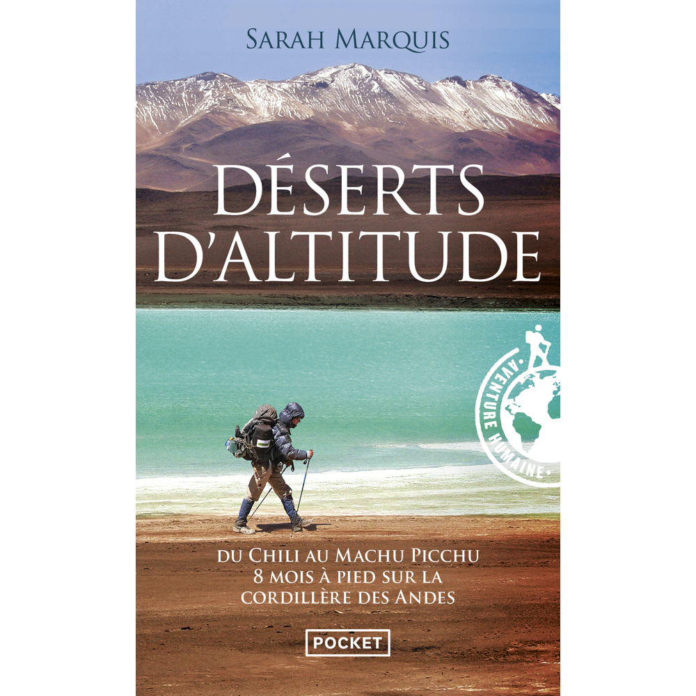 Déserts d'altitude (Broché)