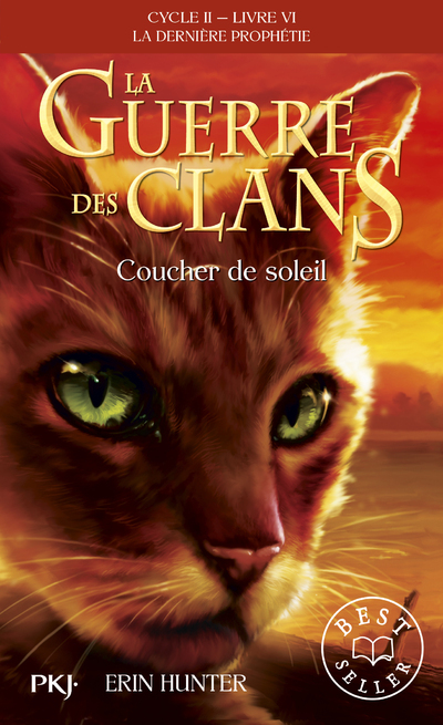 La guerre des Clans - cycle II La dernière prophétie - tome 6 Coucher de soleil (Poche)
