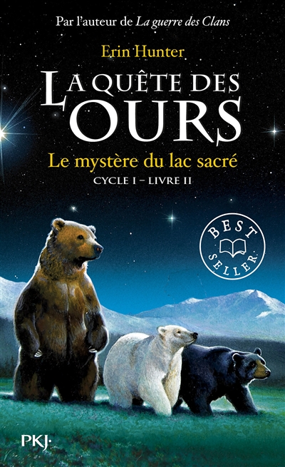 La quête des ours cycle I - tome 2 Le mystère du lac sacré (Poche)
