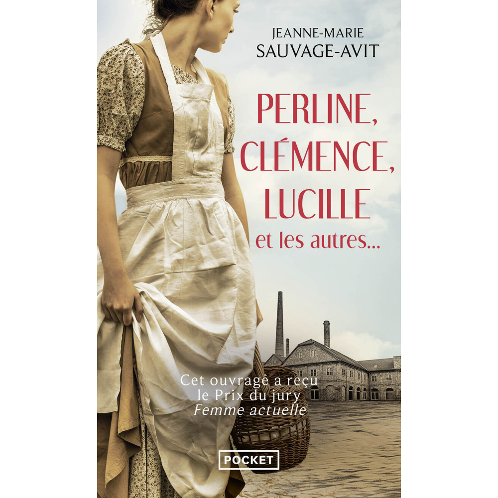 Perline, Clémence, Lucille et les autres... (Poche)