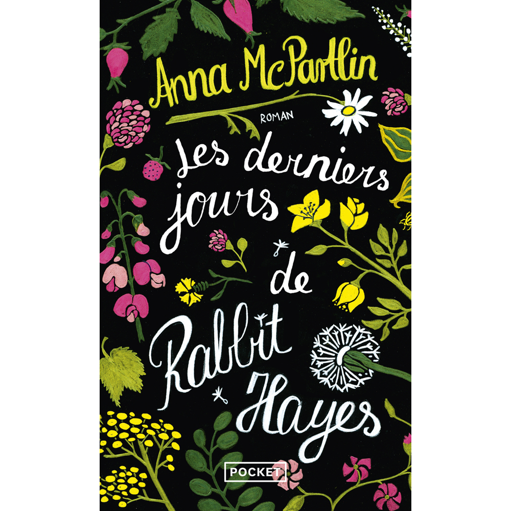 Les derniers jours de Rabbit Hayes (Poche)