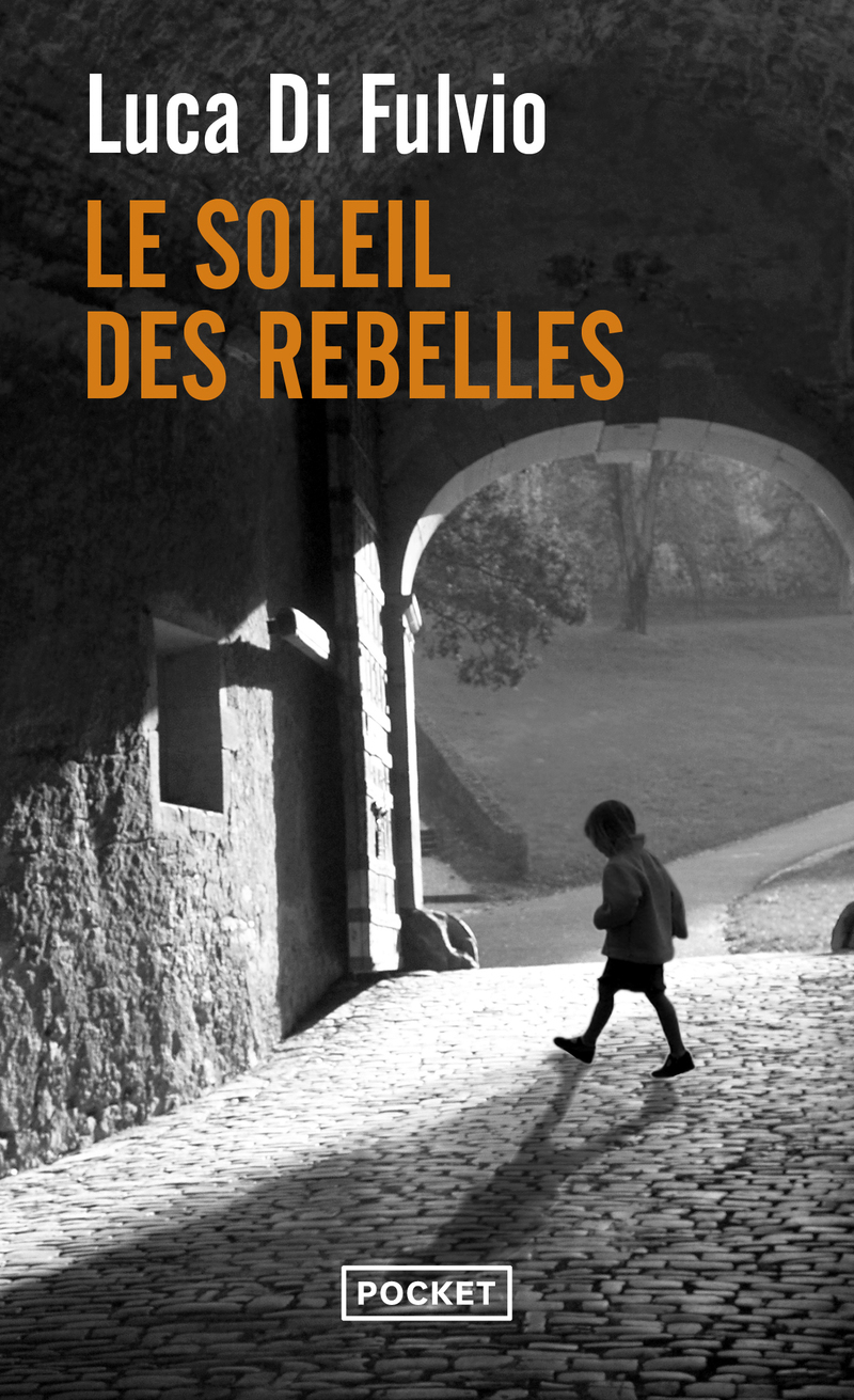 Le Soleil des rebelles (Poche)