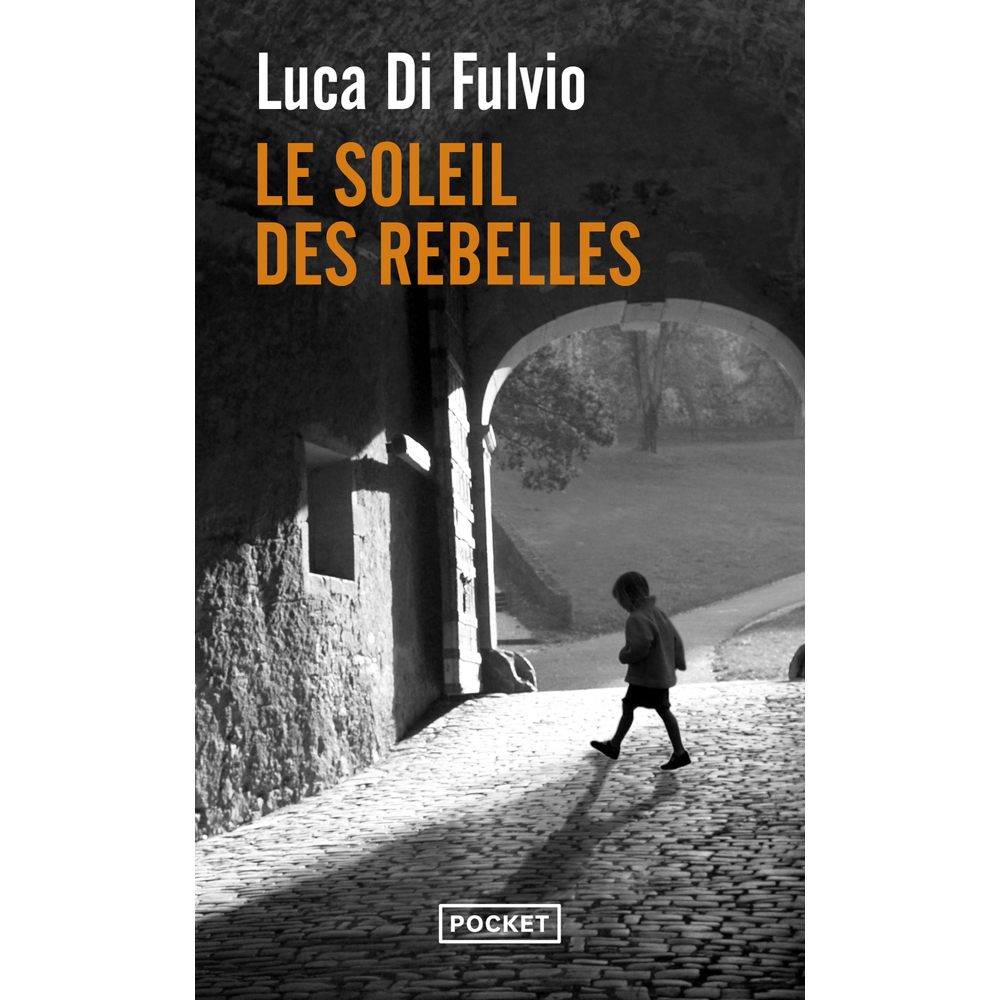 Le Soleil des rebelles (Poche)