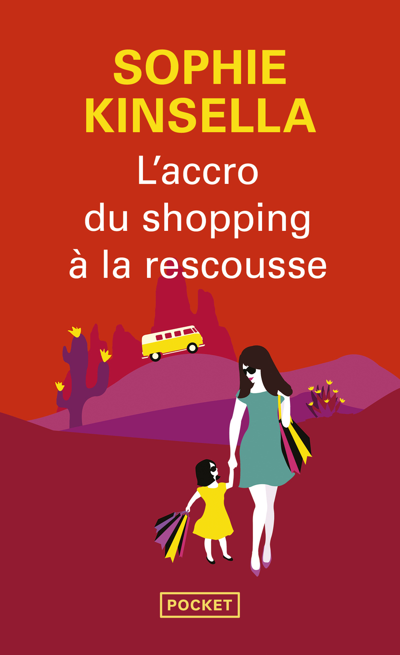 L'Accro du shopping à la rescousse (Poche)