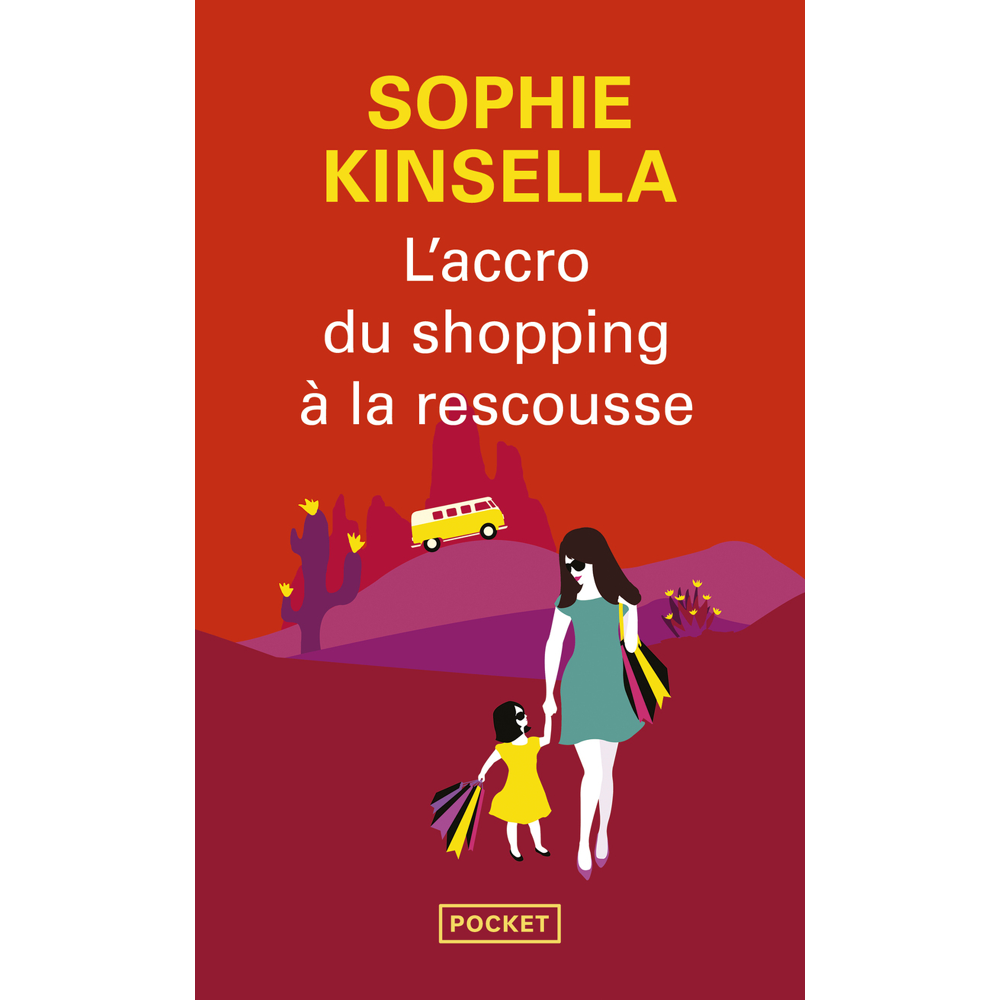 L'Accro du shopping à la rescousse (Poche)