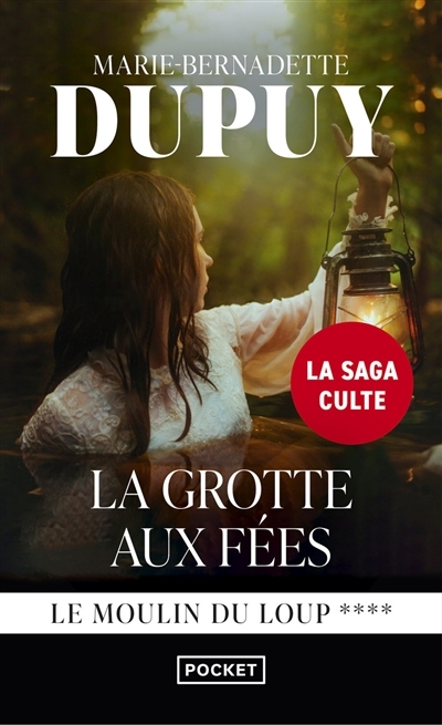 LeMoulin du Loup - tome 4 La Grotte aux fées (Poche)