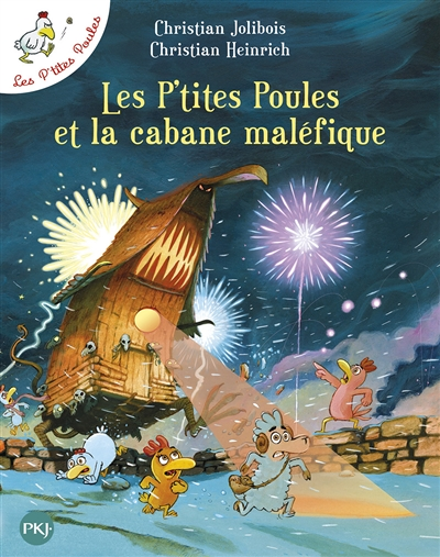 Les P'tites Poules et la cabane maléfique - tome 15 (Jeunesse)