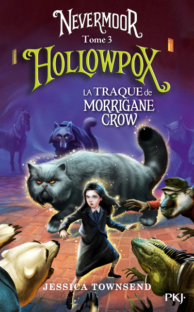 Nevermoor - tome 3 Hollowpox (Jeunesse)