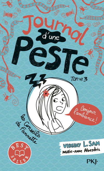 Journal d'une peste - tome 3 Bonjour l'ambiance ! (Poche)