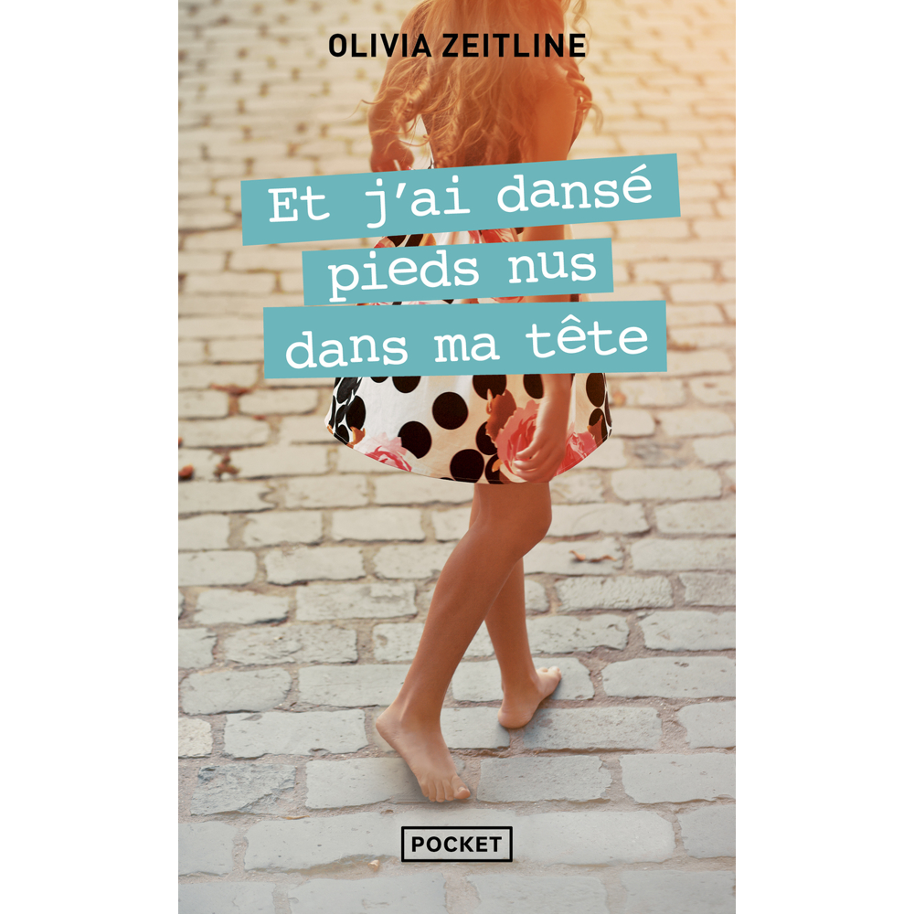 Et j'ai dansé pieds nus dans ma tête (Poche)