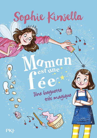 Maman est une fée - tome 1 Une baguette très magique (Poche)