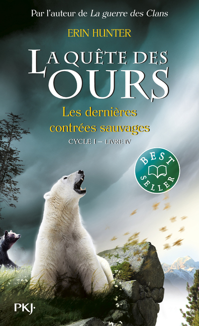 La quête des ours cycle I - tome 4 Les dernières ccontrées sauvages (Poche)