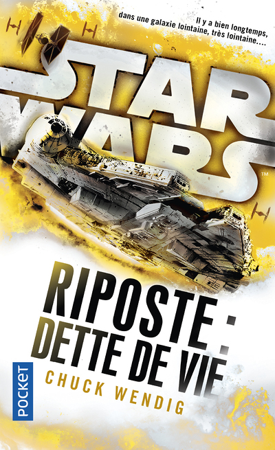 Star Wars - nuémro 156 Riposte II : Dette de vie (Poche)