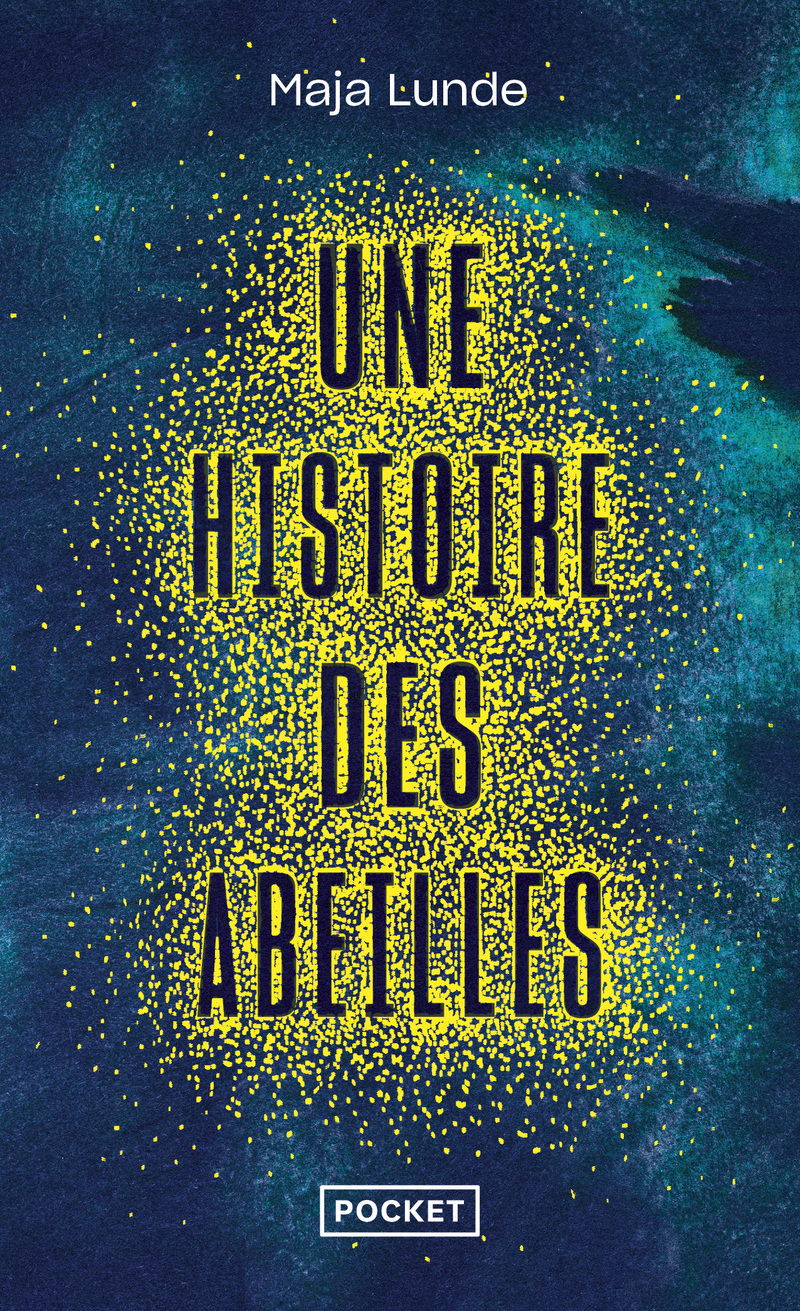 Une histoire des abeilles (Poche)