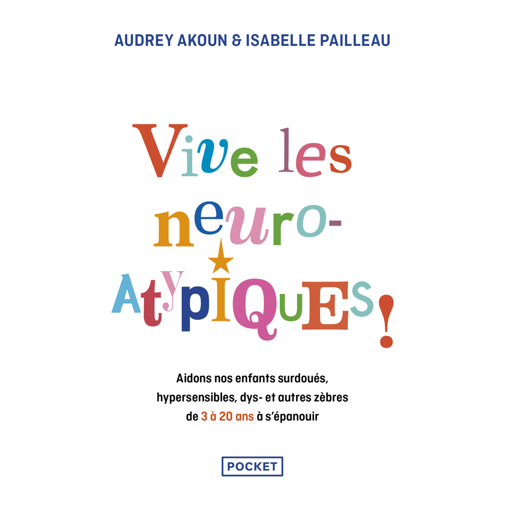 Vive les zatypiques ! (Poche)