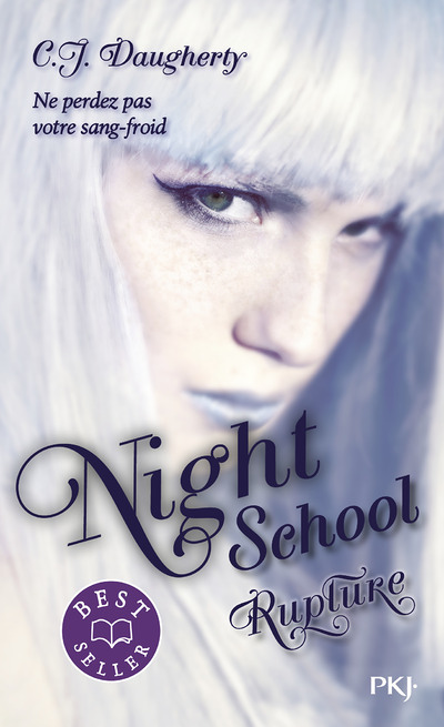 Night School - tome 3 Rupture (Broché)