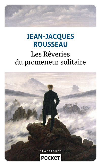 Les Rêveries du promeneur solitaire (Grand format)