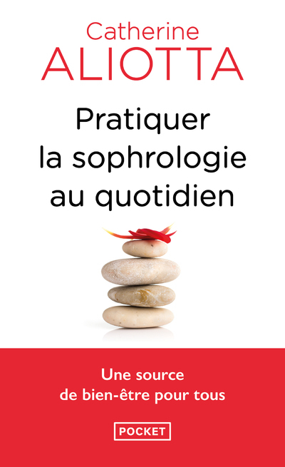 Pratiquer la sophrologie au quotidien (Broché)