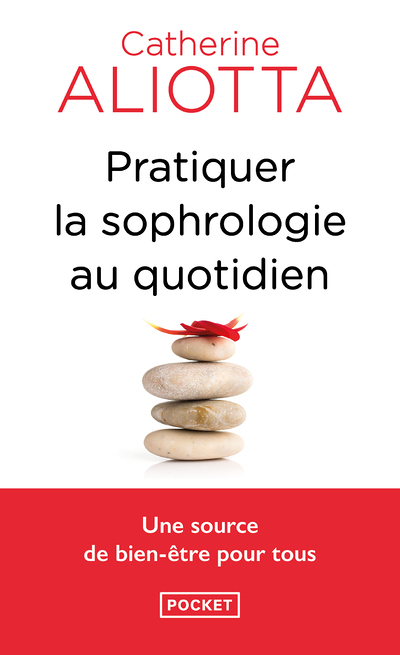 Pratiquer la sophrologie au quotidien (Broché)