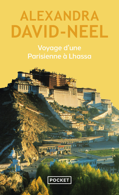 Voyage d'une parisienne à Lhassa (Broché)