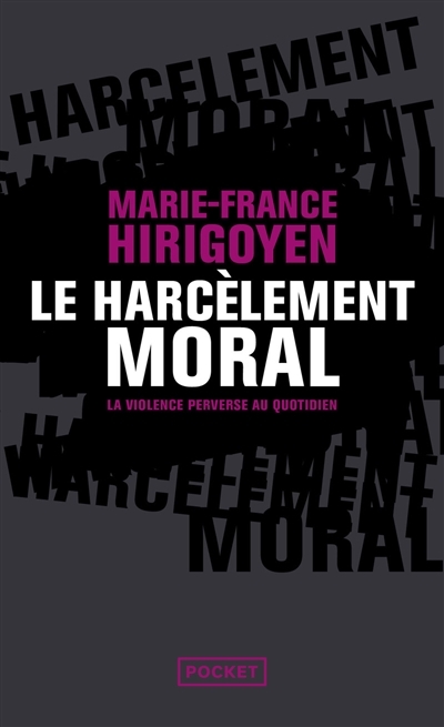 Le Harcèlement moral (Broché)