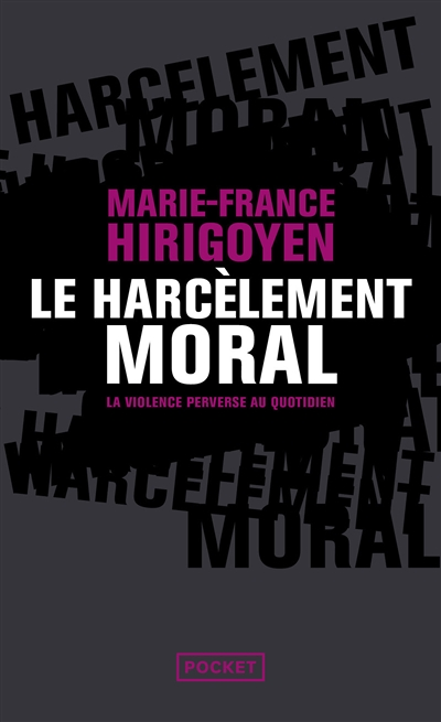 Le Harcèlement moral (Broché)