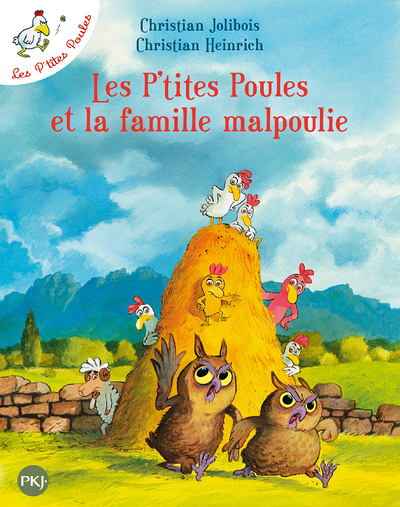 Les P'tites Poules et la famille malpoulie - tome 16 (Jeunesse)