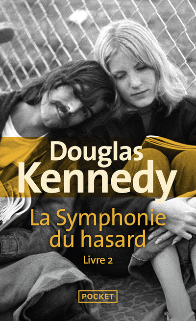 La Symphonie du hasard - tome 2 (Poche)