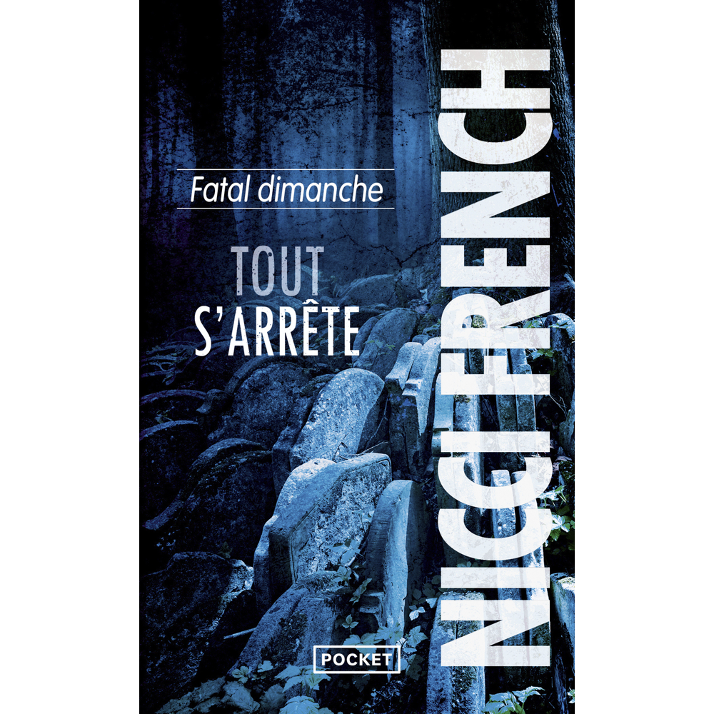 Fatal dimanche - Tout s'arrête (Poche)