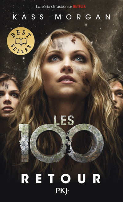Les 100 - Tome 3 Retour (Poche)