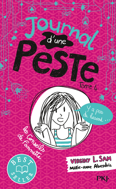 Journal d'une peste - tome 4 Y a pas de hasard... (Poche)