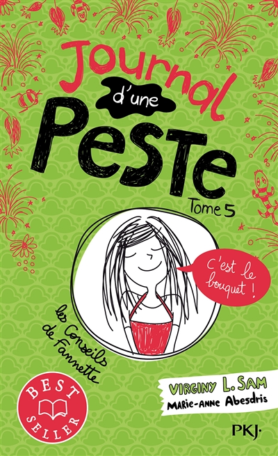 Journal d'une peste - tome 5 C'est le bouquet ! (Poche)