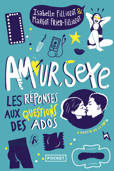 Amour, sexe, les réponses aux questions des ados (Jeunesse)