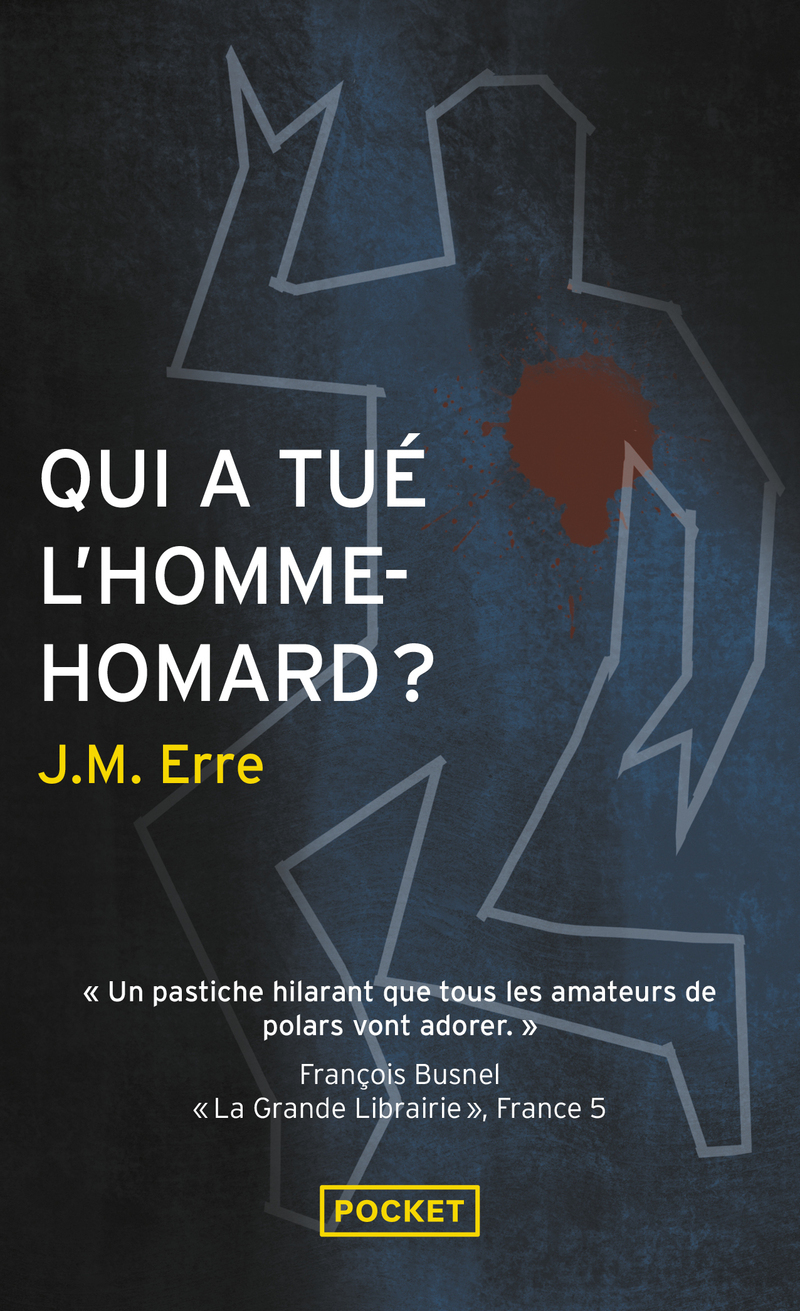 Qui a tué l'homme-homard ? (Poche)