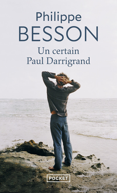 Un certain Paul Darrigrand (Poche)