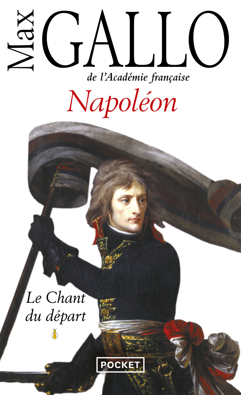 Napoléon - tome 1 Le chant du départ (Poche)