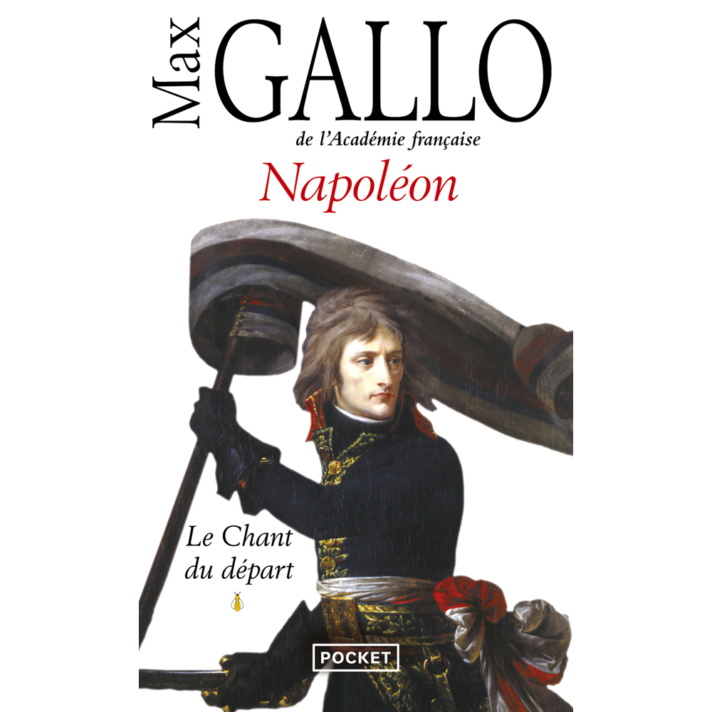 Napoléon - tome 1 Le chant du départ (Poche)
