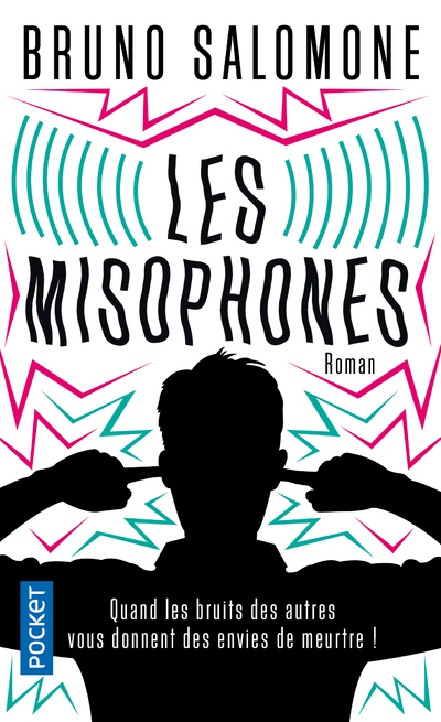 Les Misophones (Poche)