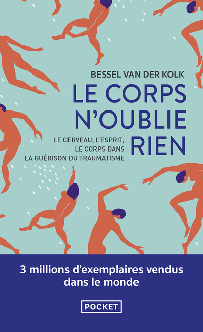 Le Corps n'oublie rien (Broché)
