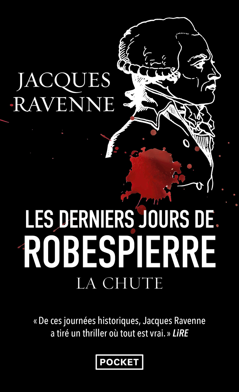 Les Derniers jours de Robespierre - La chute (Poche)