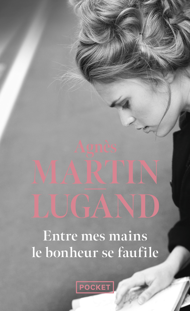 Entre mes mains le bonheur se faufile (Poche)