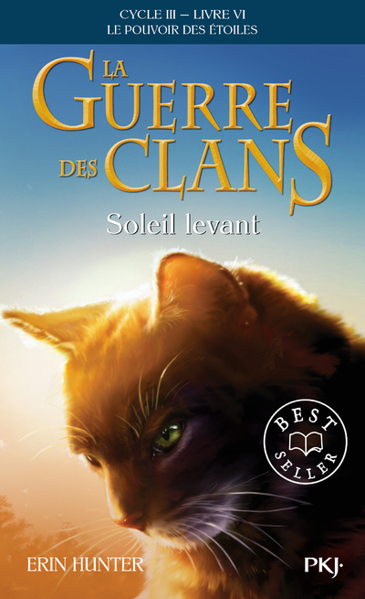 La guerre des Clans Cycle III - tome 6 Soleil levant (Poche)