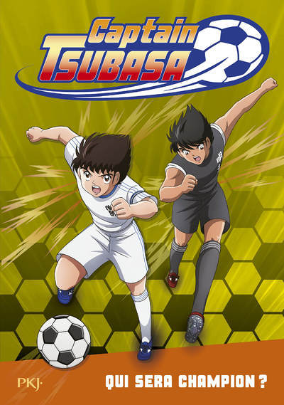 Captain Tsubasa - tome 6 Qui sera champion ? (Poche)
