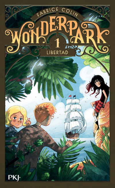 Wonderpark - tome 1 Libertad (Poche)