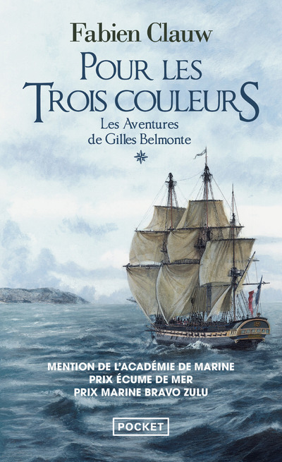 Les Aventures de Gilles Belmonte - tome 1 Pour les trois couleurs (Poche)