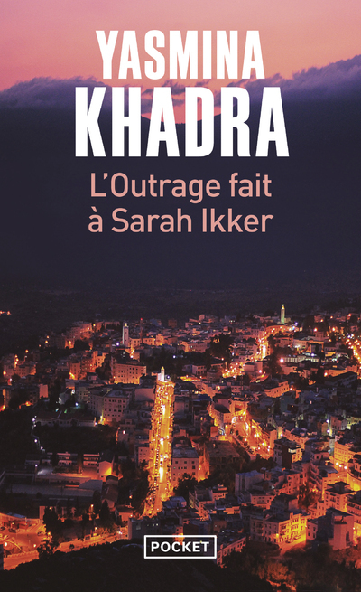 L'Outrage fait à Sarah Ikker (Poche)